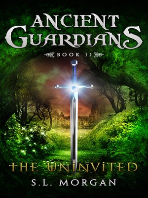cover image of The Uninvited (Ancient Guardians Series: Book 2): Ancient Guardians, II